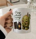 Pray Without Ceasing - Olive Mug 11oz